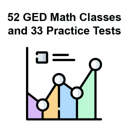 Online GED Math classes include 52 lessons and 33 practice tests
